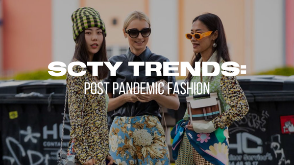 SCTY TRENDS: POST PANDEMIC