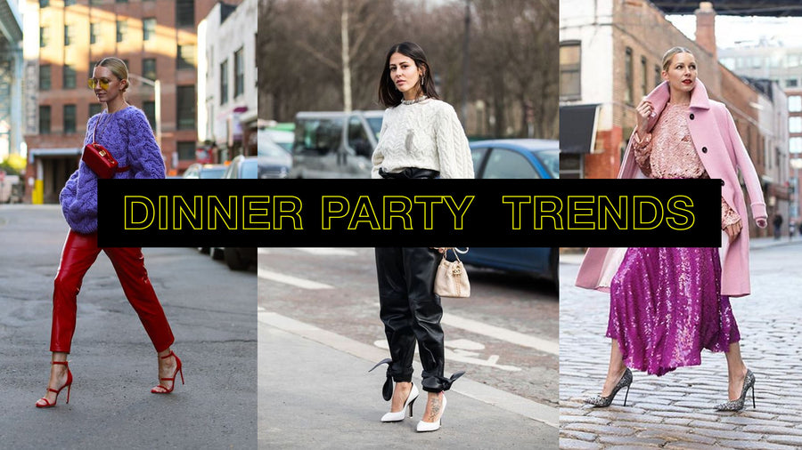 DINNER PARTY TRENDS