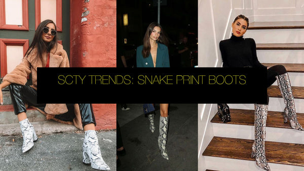 SCTY TRENDS: SNAKE PRINT BOOTS