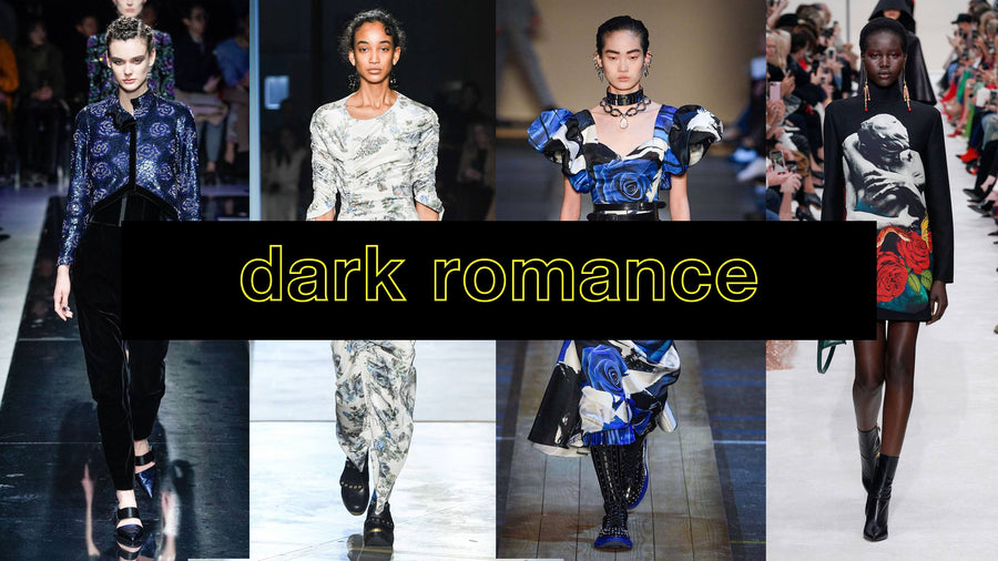 DARK ROMANCE -Tendencias Otoño-Invierno 2019-